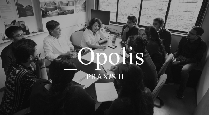 PRAXIS 12 | _Opolis